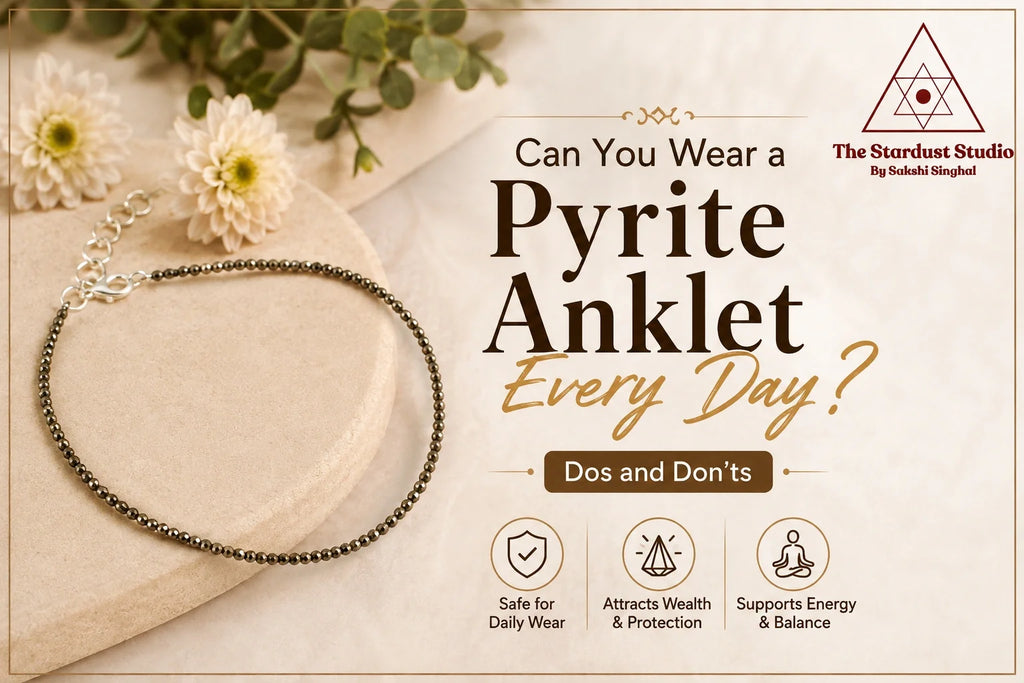 wear pyrite anklet every day
